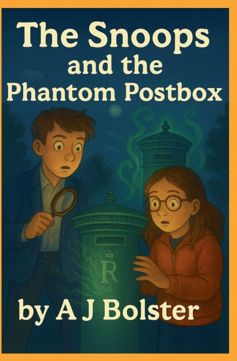Kniha The Snoops and The Phantom Postbox 