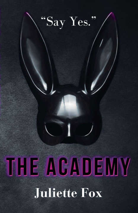 Kniha The Academy Juliette Fox