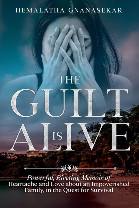 Kniha The Guilt Is Alive 