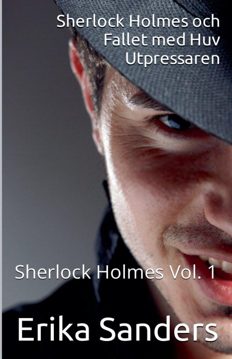 Kniha Sherlock Holmes och Fallet med Huv Utpressaren 