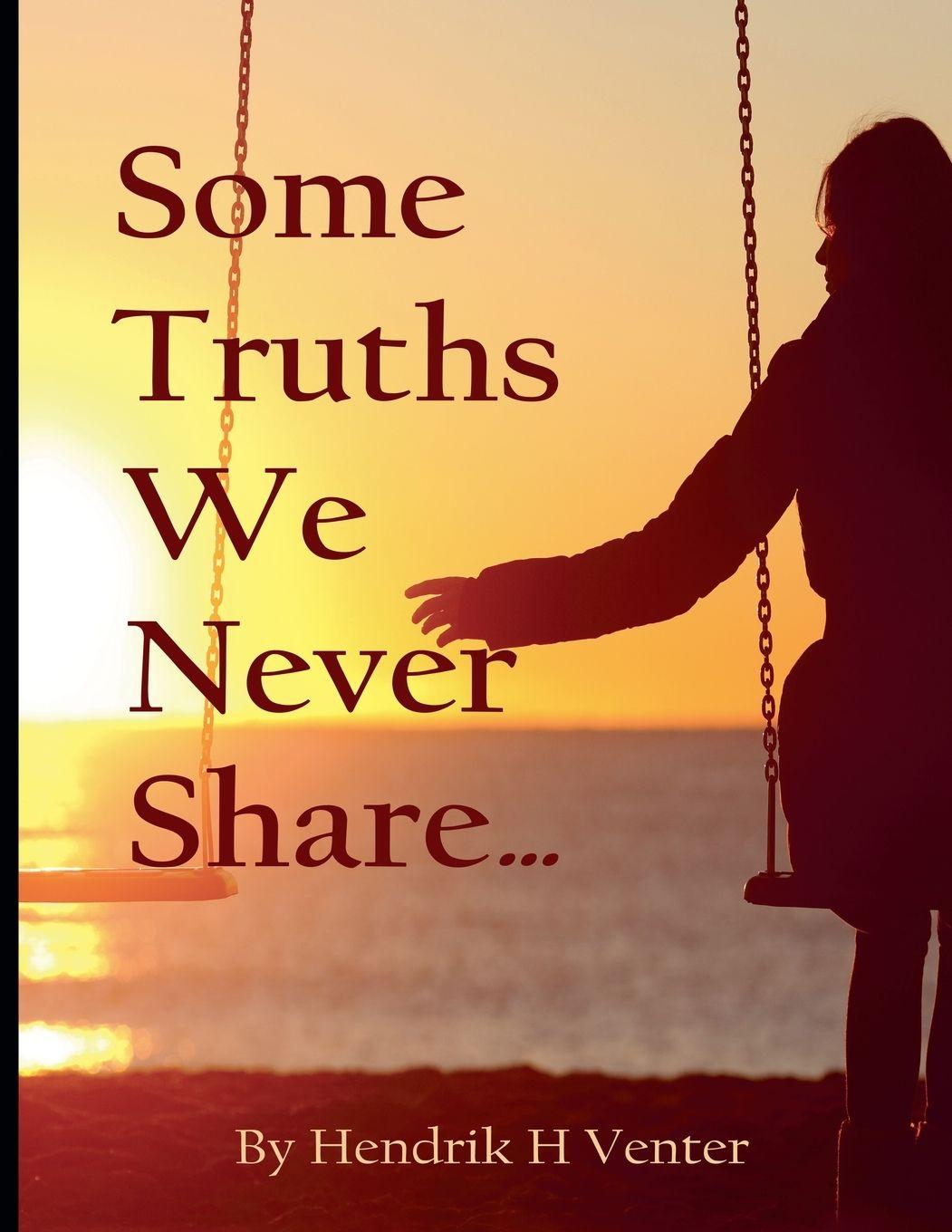 Kniha Some Truths We Never Share... 
