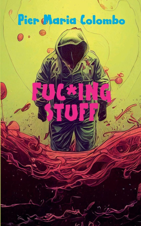 Knjiga Fuc*ing Stuff 