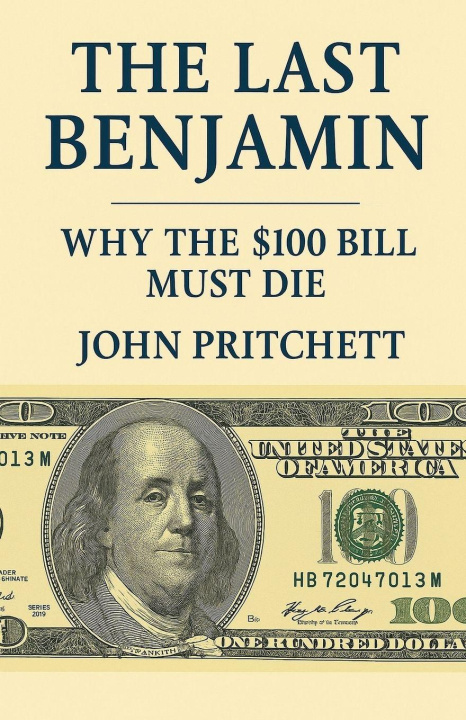 Kniha The Last Benjamin John Pritchett