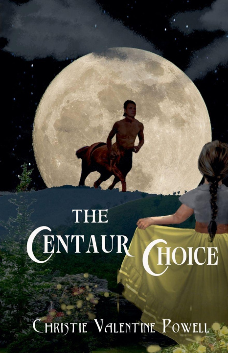 Knjiga The Centaur Choice 