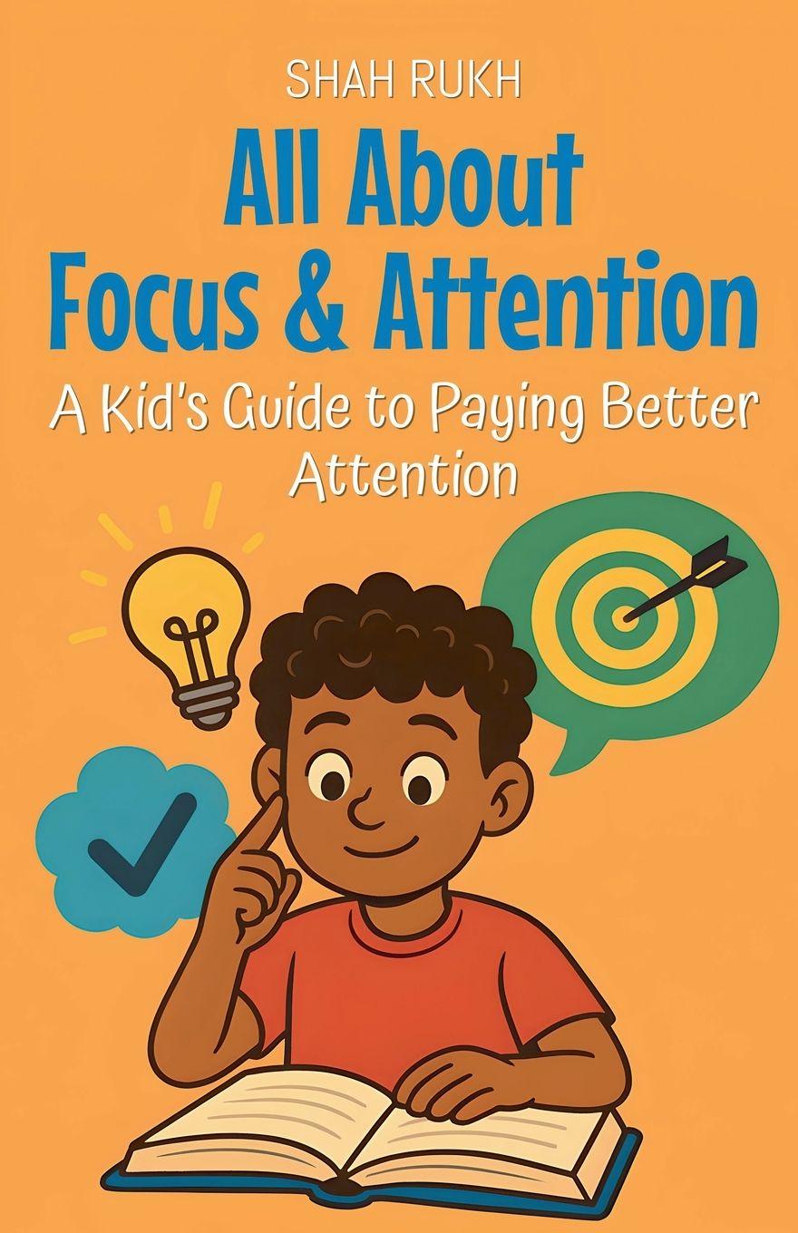 Kniha All About Focus & Attention 