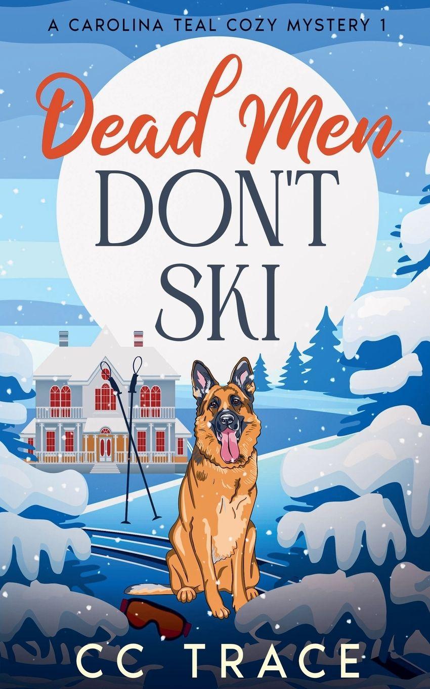 Kniha Dead Men Don't Ski CC Trace