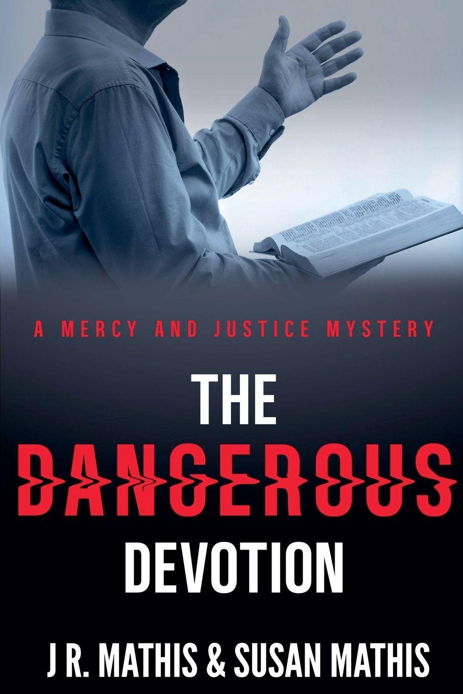 Kniha The Dangerous Devotion Susan Mathis