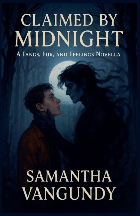 Kniha Claimed By Midnight Samantha VanGundy