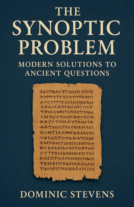Knjiga The Synoptic Problem Dominic Stevens