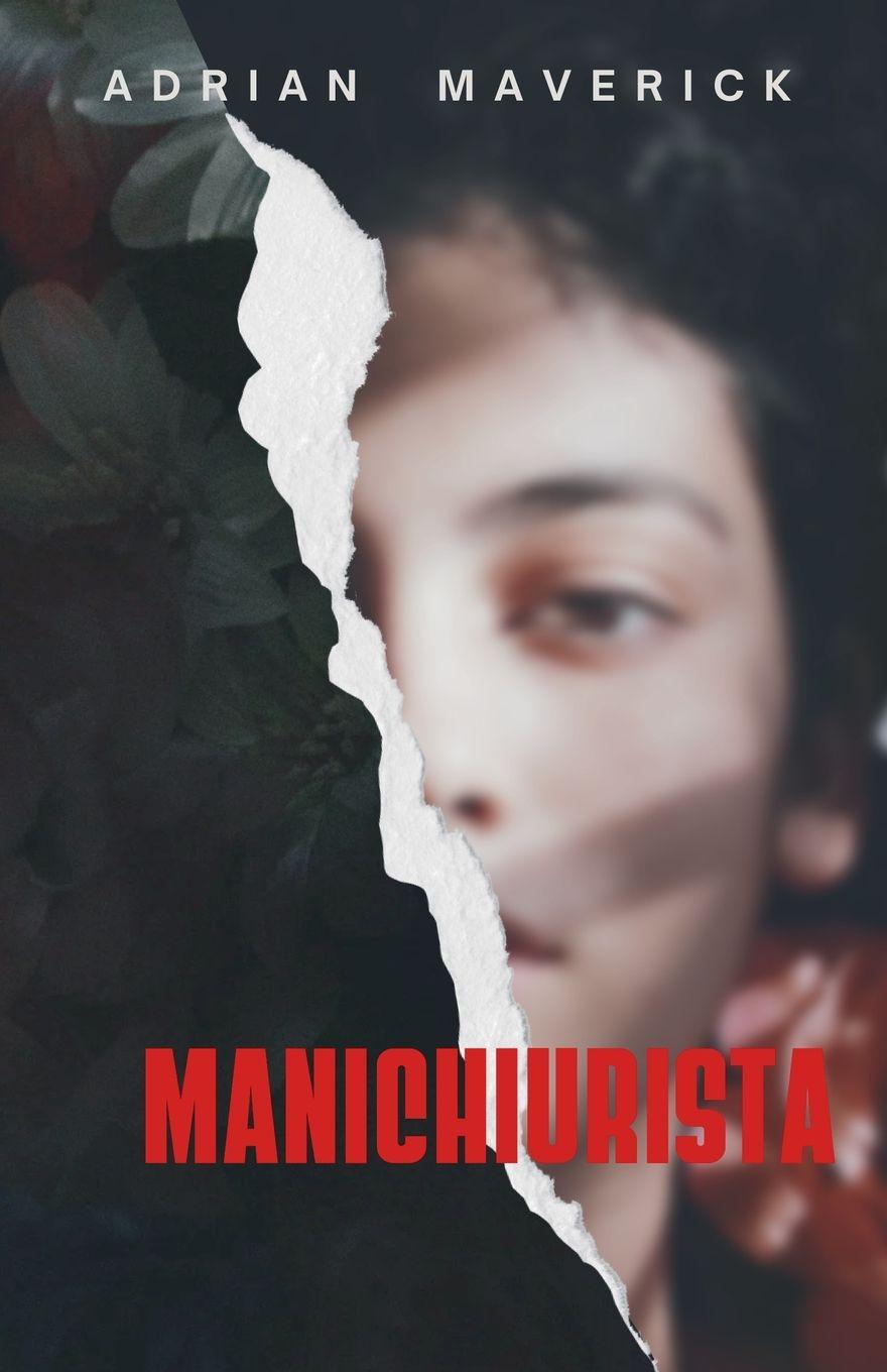 Libro MANICHIURISTA Adrian Maverick