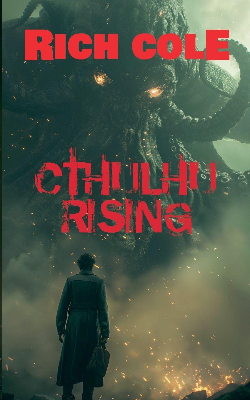 Buch Cthulhu Rising Rich Cole