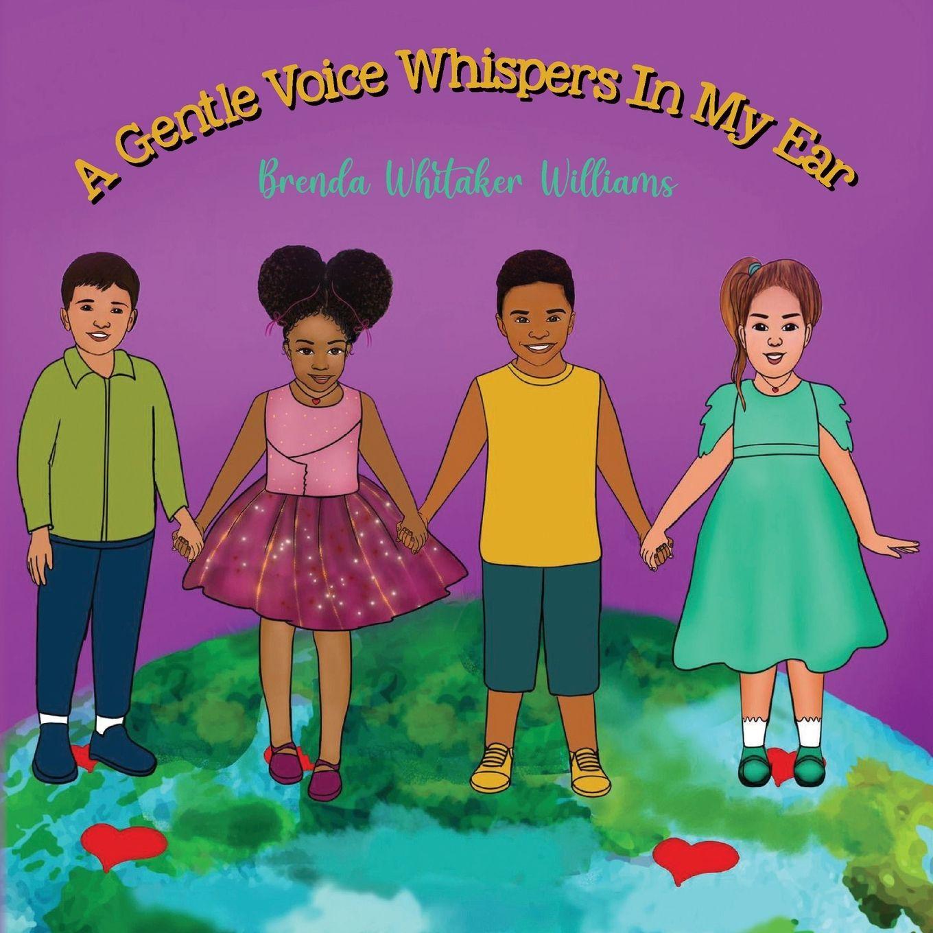 Kniha A Gentle Voice Whispers In My Ear Brenda Whitaker Williams