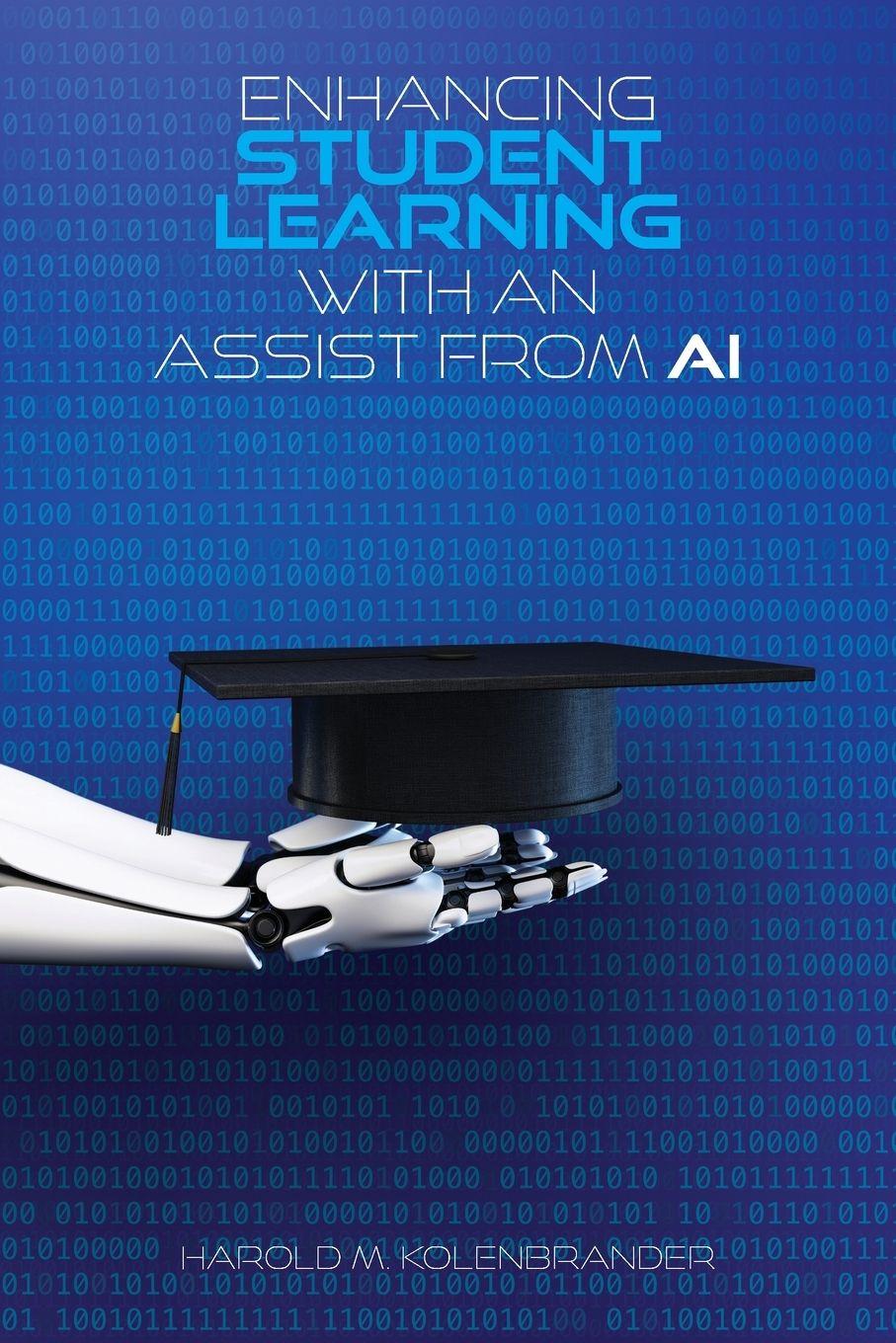 Knjiga Enhancing Student Learning with an Assist from AI 