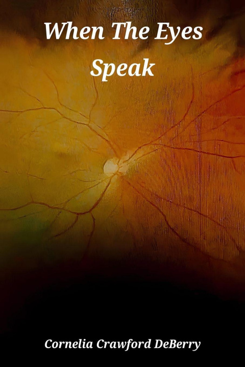 Kniha When the Eyes Speak 