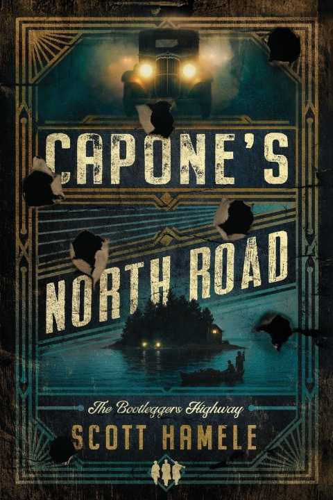 Kniha Capone's North Road Scott Hamele