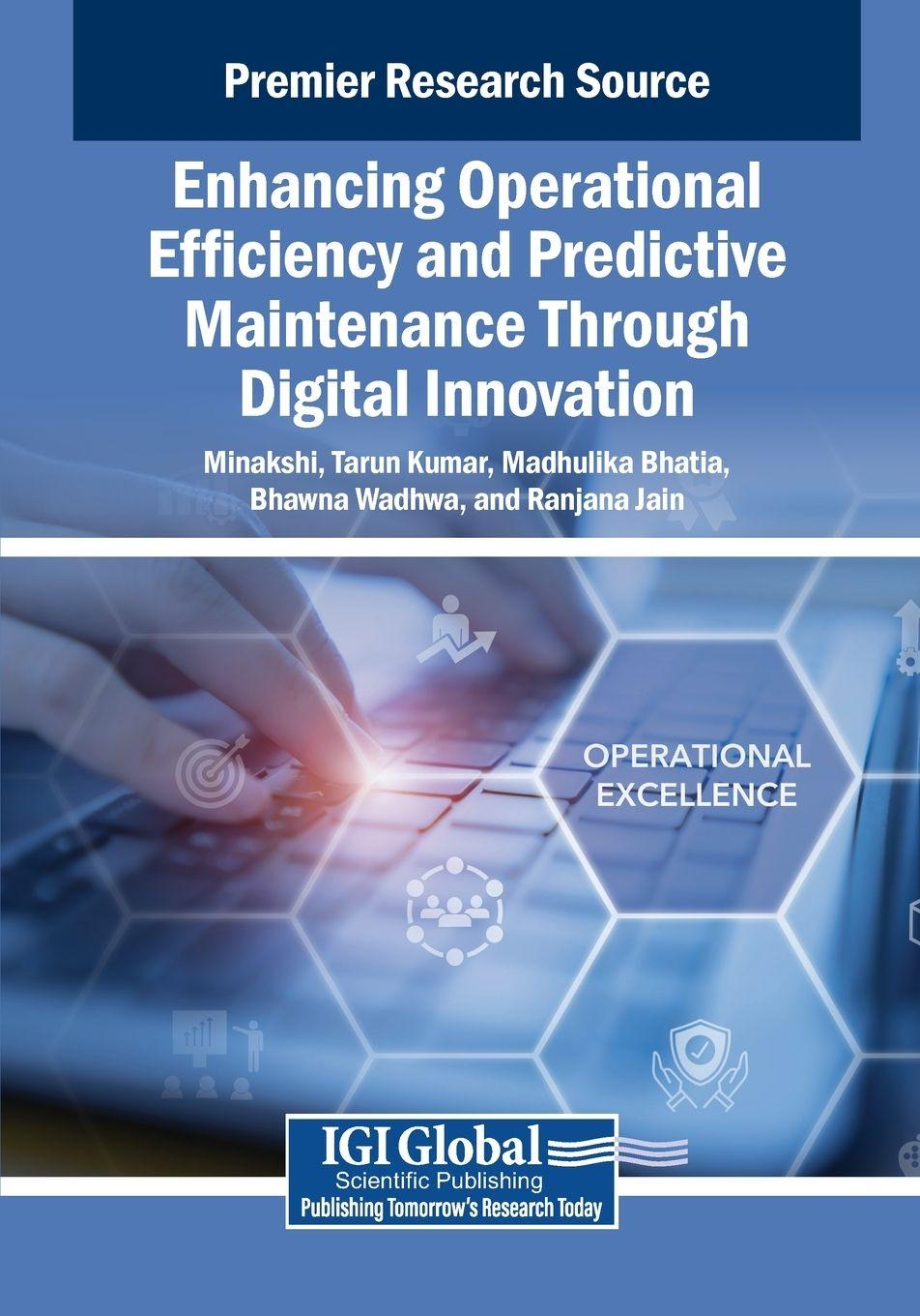 Knjiga Enhancing Operational Efficiency and Predictive Maintenance Through Digital Innovation Tarun Kumar