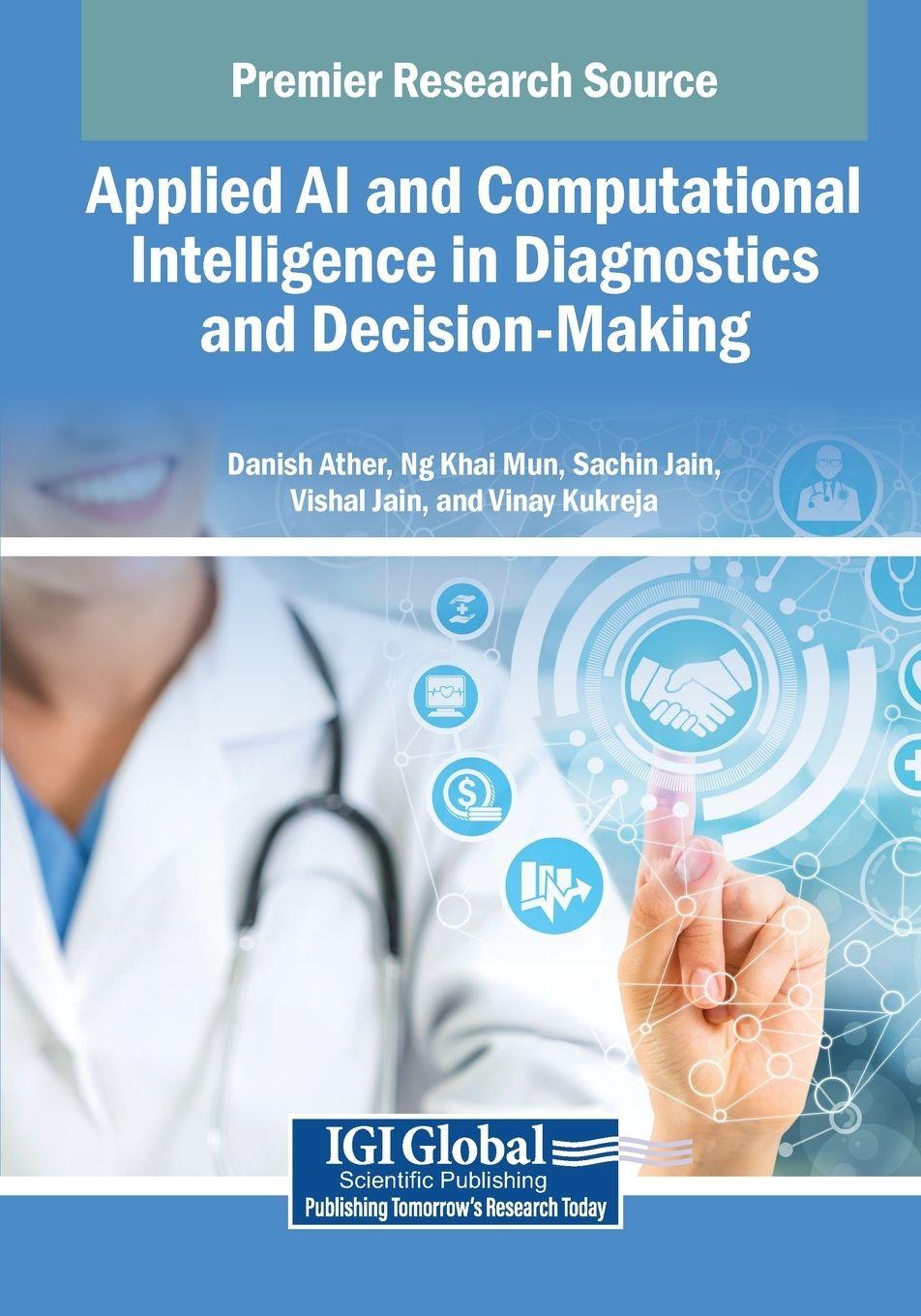 Knjiga Applied AI and Computational Intelligence in Diagnostics and Decision-Making Ng Khai Mun