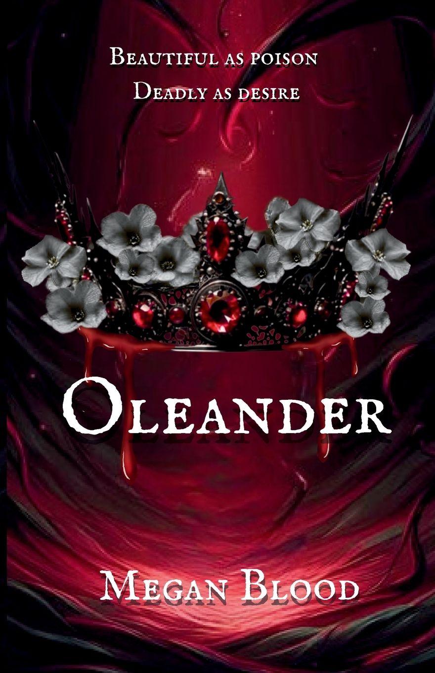 Kniha Oleander Megan Blood