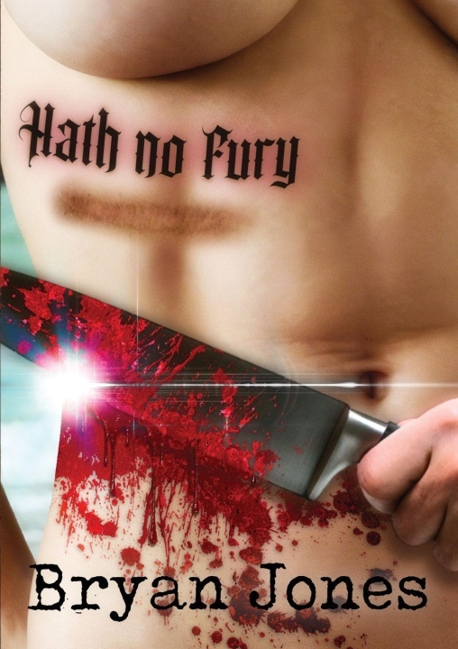 Kniha Hath No Fury Jones