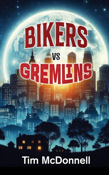 Kniha BIKERS VS GREMLINS 