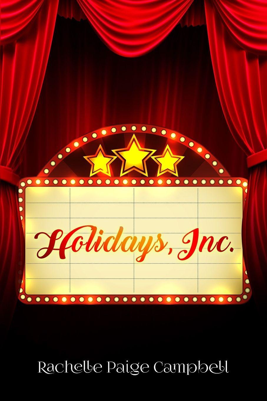 Kniha Holidays, Inc. Rachelle Paige Campbell