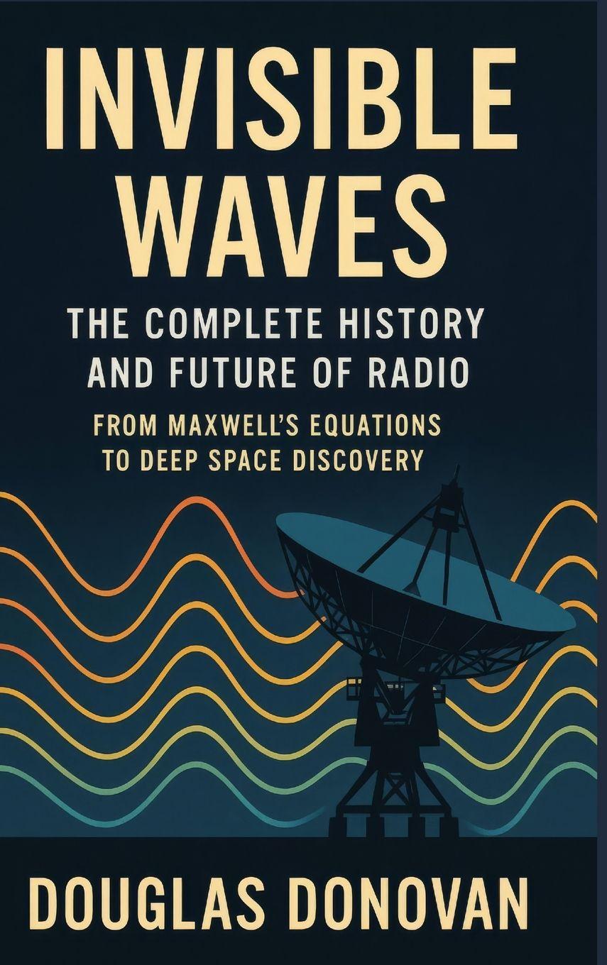 Knjiga Invisible Waves Douglas Donovan