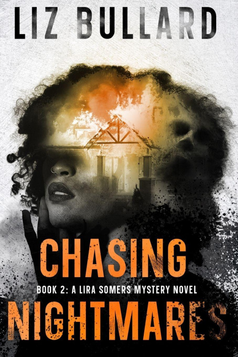 Kniha Chasing Nightmares Nicole Morin