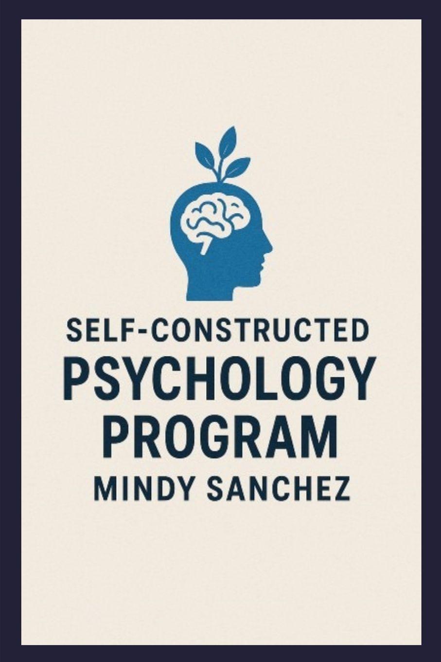 Knjiga Self-Constructed Psychology Program 