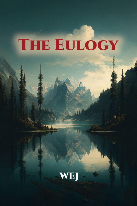 Knjiga The Eulogy W. E. J -