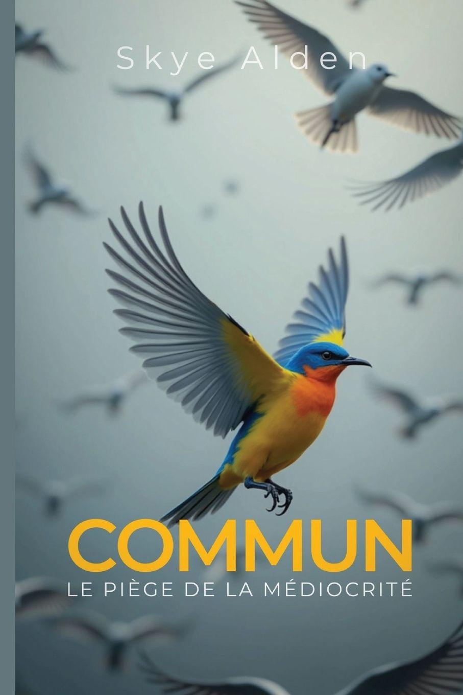 Kniha Commun Skye Alden