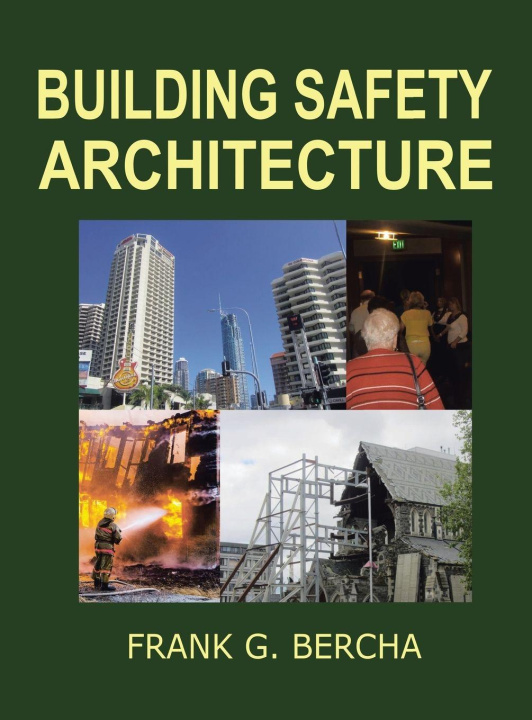 Kniha Building Safety Architecture Frank G. Bercha