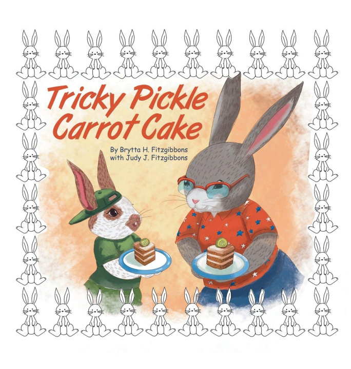 Kniha Tricky Pickle Carrot Cake Brytta H. Fitzgibbons