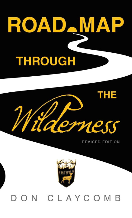 Knjiga Road Map through the Wilderness Don Claycomb