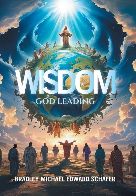 Knjiga Wisdom Bradley Michael Edward Schafer