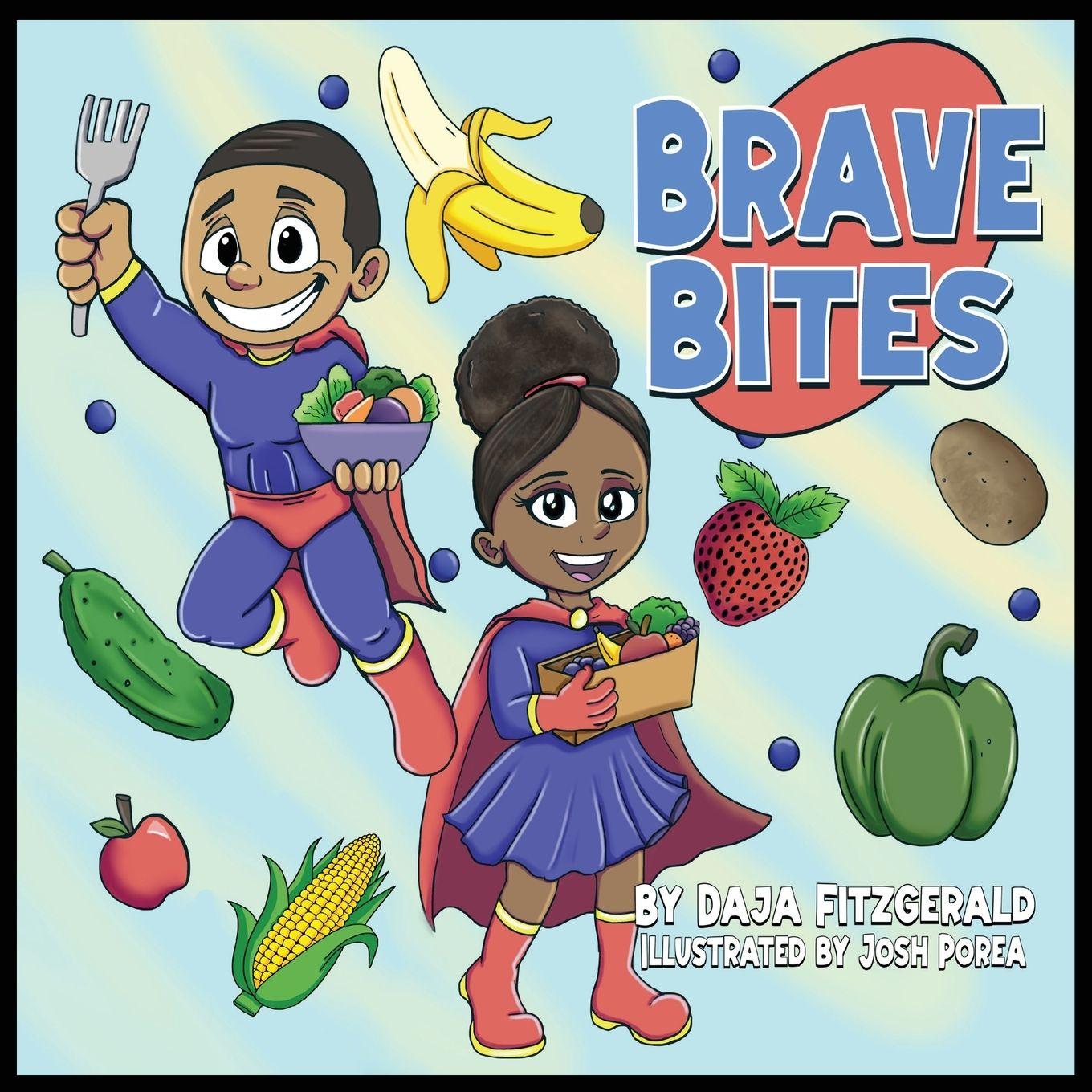 Kniha Brave Bites Joshua Porea