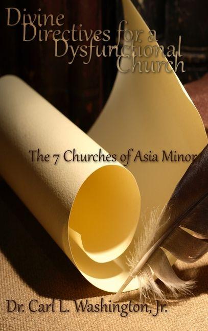 Kniha Divine Directives for a Dysfunctional Church Carl L. Washington