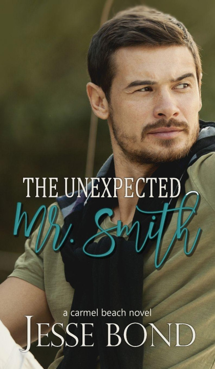 Kniha The Unexpected Mr. Smith Jesse Bond