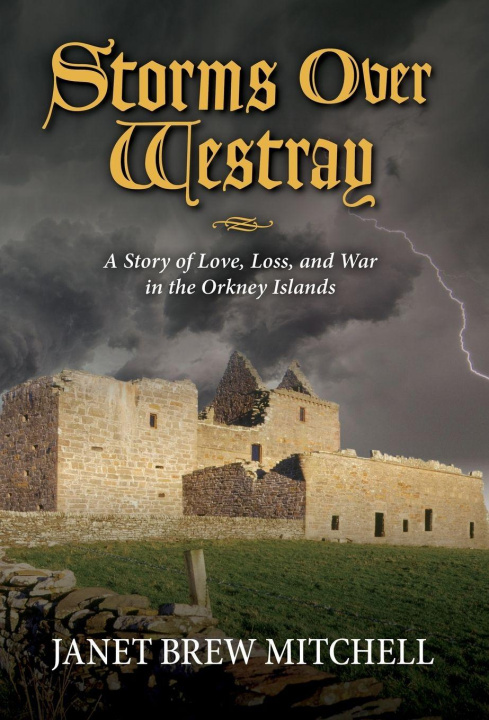 Kniha Storms Over Westray Janet Brew Mitchell