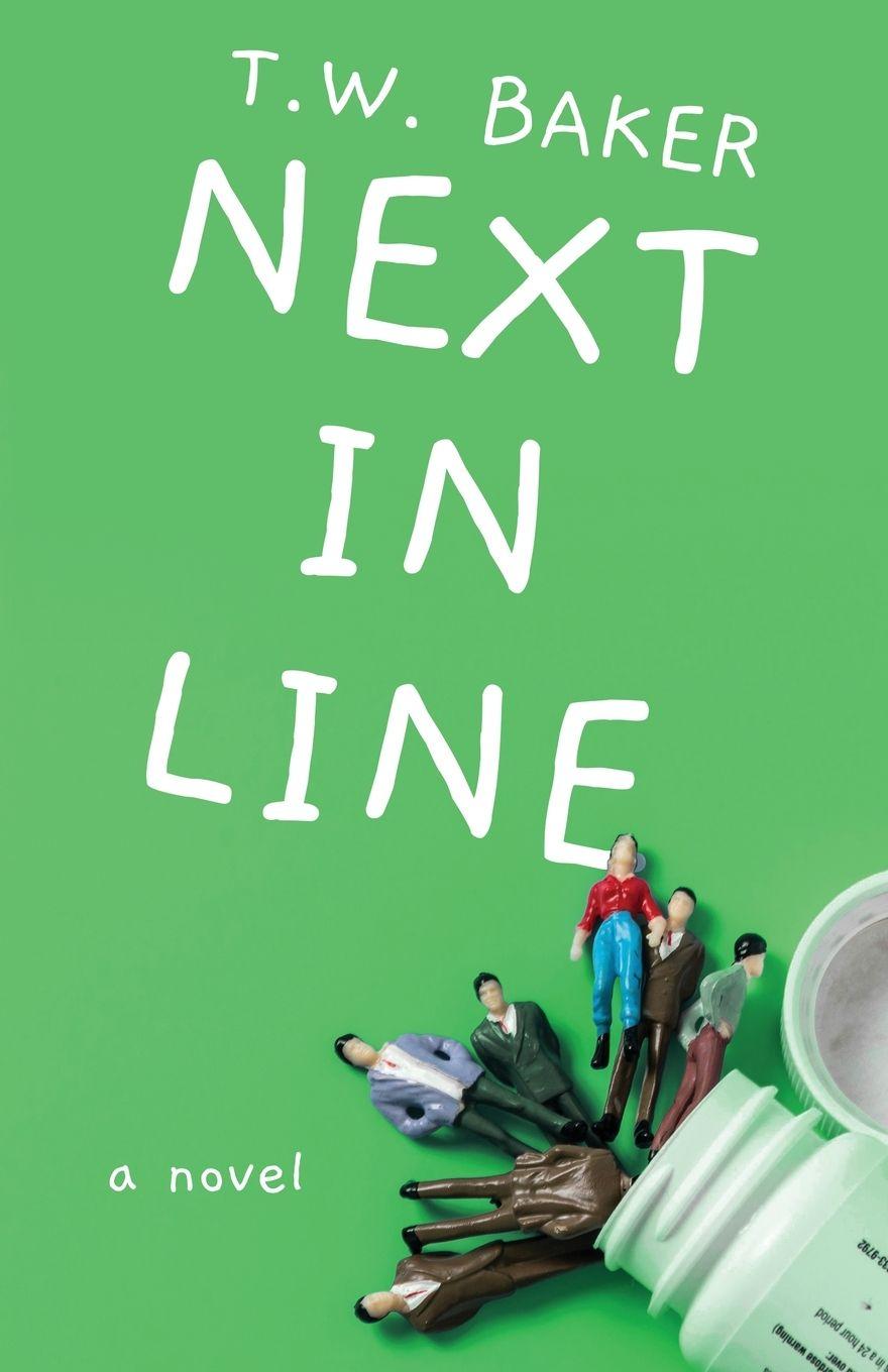 Kniha Next in Line T.W. Baker