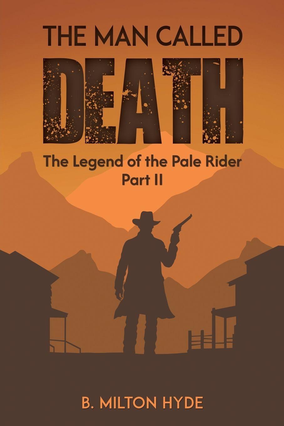 Kniha The Man Called Death B. Milton Hyde
