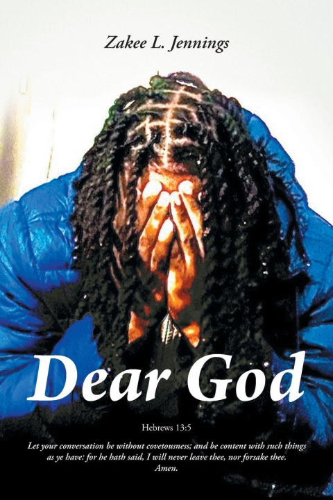 Kniha Dear God Zakee L. Jennings
