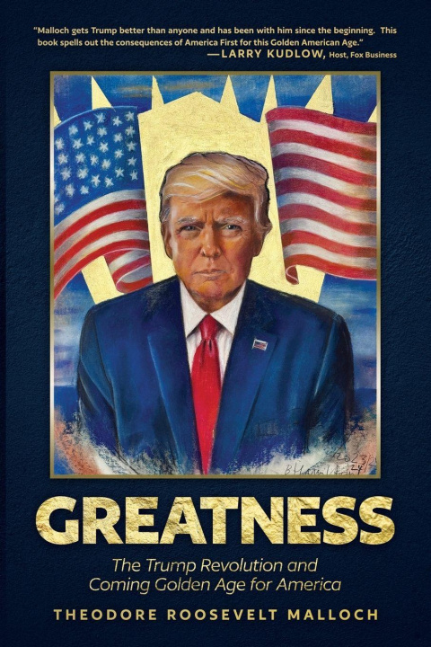 Kniha Greatness Theodore Roosevelt Malloch