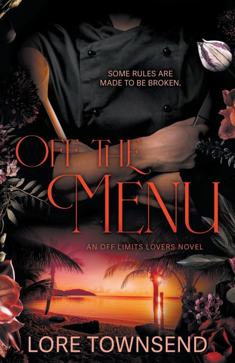 Kniha Off the Menu Lore Townsend
