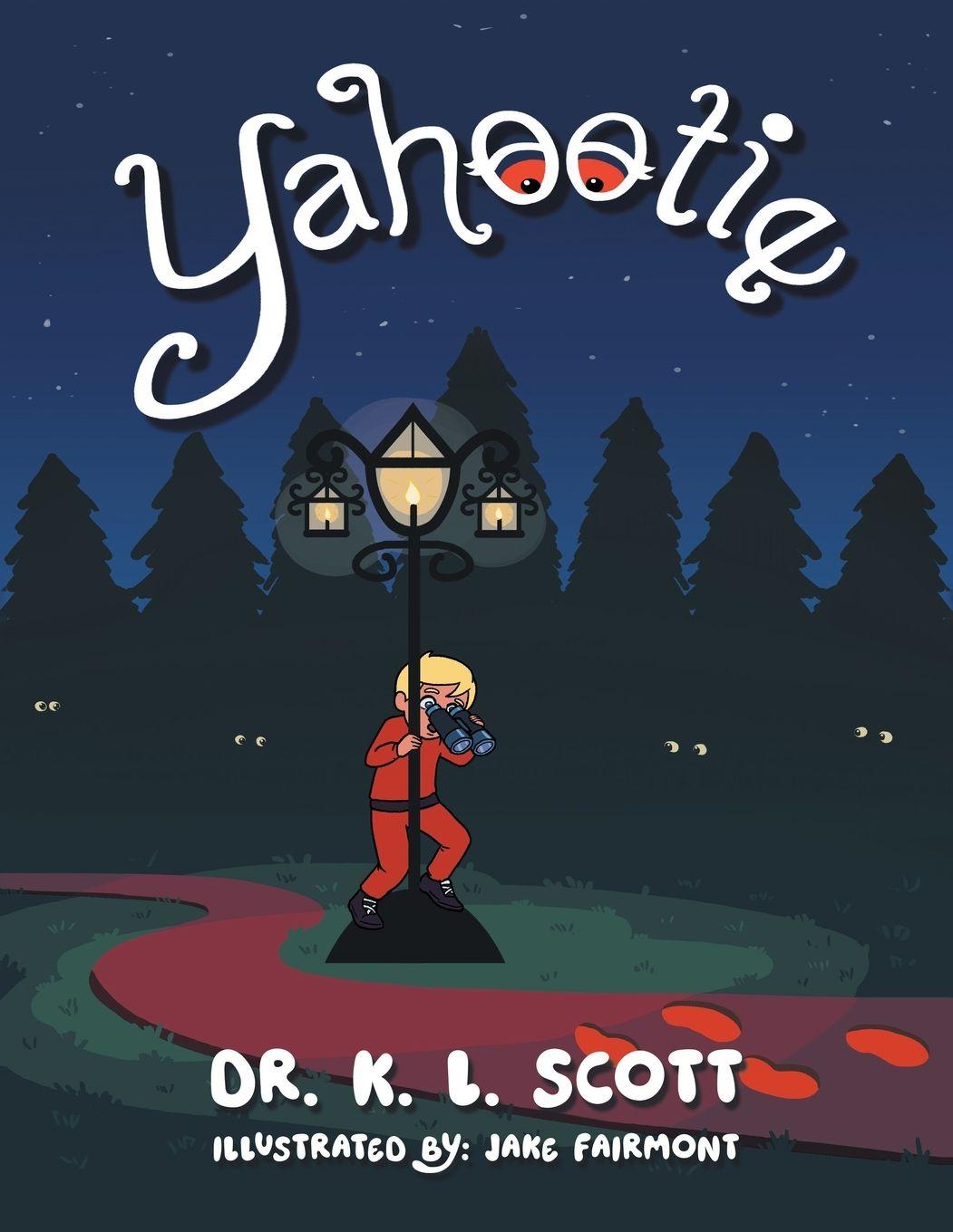 Kniha Yahootie Dr. K. L. Scott
