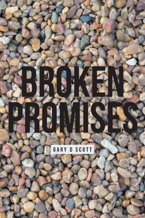 Kniha Broken Promises Gary D Scott
