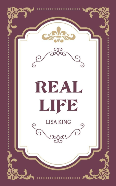 Kniha Real Life Lisa King