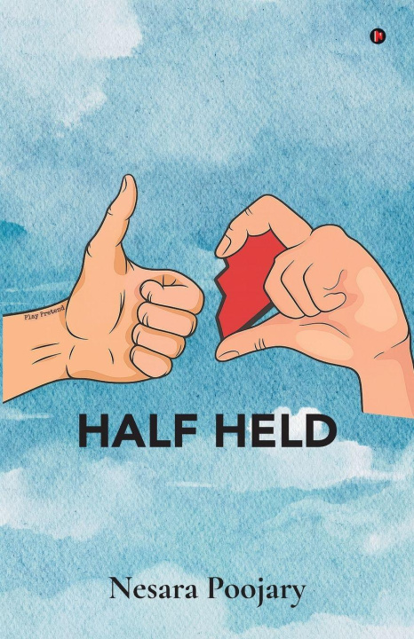 Kniha Half Held Nesara Poojary