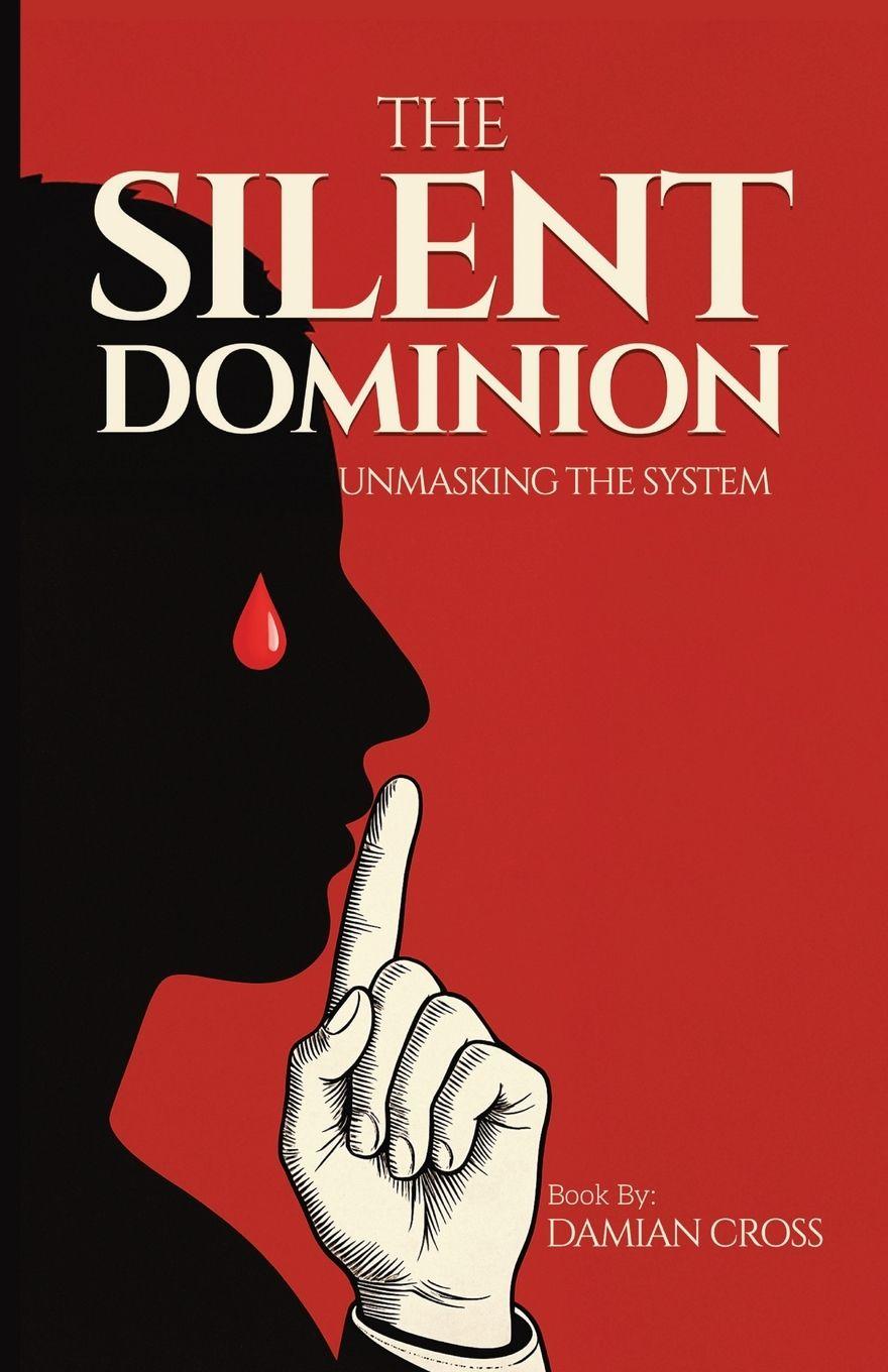 Książka The Silent Dominion Damian Cross