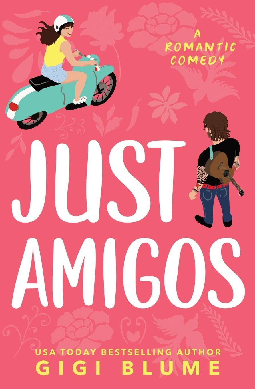 Kniha Just Amigos 