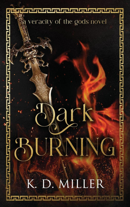 Kniha Dark Burning K. D. Miller